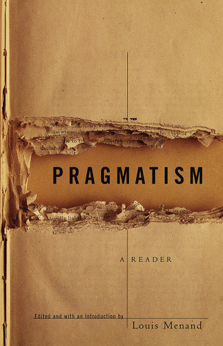 Pragmatism: A Reader book cover by Louis Menand