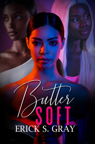 Butter Soft book cover by Erick S. Gray