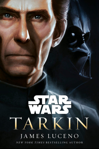 Tarkin: Star Wars (Star Wars) book cover by James Luceno