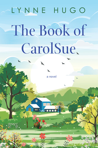 The Book of CarolSue book cover by Lynne Hugo