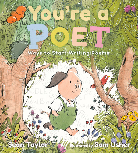 You're a Poet: Ways to Start Writing Poems book cover by Sean Taylor