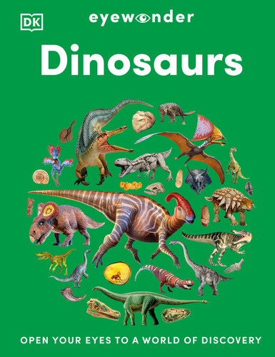 Eyewonder Dinosaurs: Open Your Eyes to a World of Discovery (Eye Wonder) book cover by DK