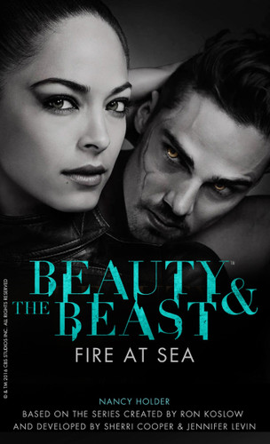 Beauty & the Beast: Fire at Sea (Beauty & the Beast) book cover by Nancy Holder