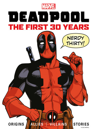 Marvel's Deadpool The First 30 Years (MARVEL) book cover by Titan