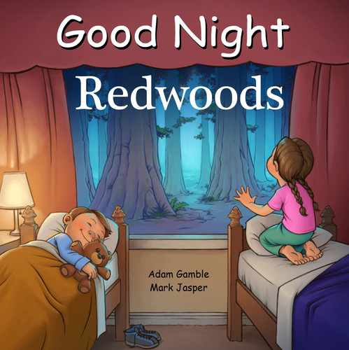 Good Night Redwoods (Good Night Our World) book cover by Adam Gamble, Mark Jasper