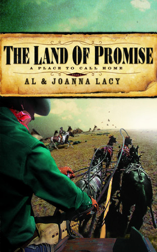 The Land of Promise (A Place to Call Home) book cover by Al Lacy, Joanna Lacy