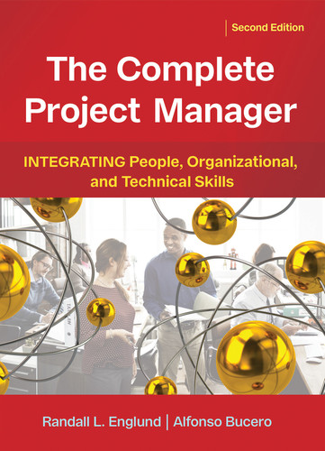 The Complete Project Manager: Integrating People, Organizational, and Technical Skills book cover by Randall Englund, Alfonso Bucero