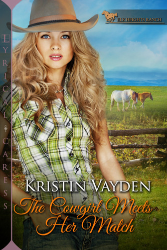 The Cowgirl Meets Her Match (Elk Heights Ranch) book cover by Kristin Vayden