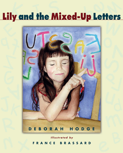 Lily and the Mixed-Up Letters book cover by Deborah Hodge