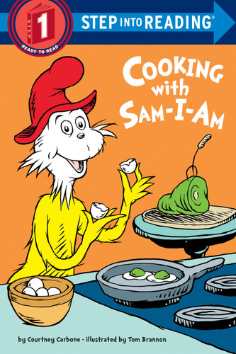 Cooking with Sam-I-Am (Step into Reading, Step 1) book cover by Courtney Carbone
