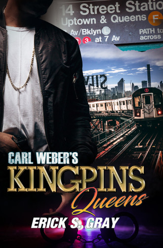 Carl Weber's Kingpins: Queens book cover by Erick S. Gray