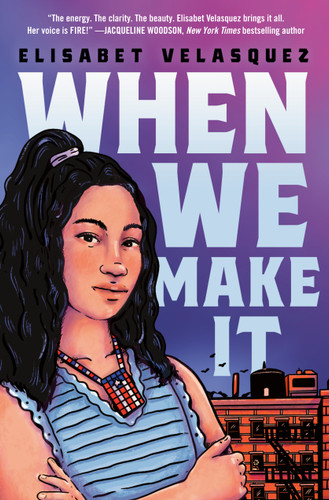 When We Make It book cover by Elisabet Velasquez