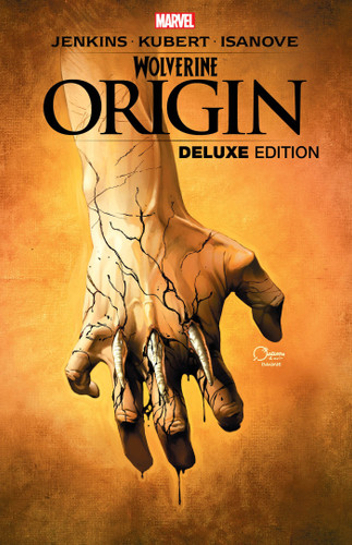 Wolverine: Origin Deluxe Edition book cover by Paul Jenkins, Bill Jemas, Joe Quesada