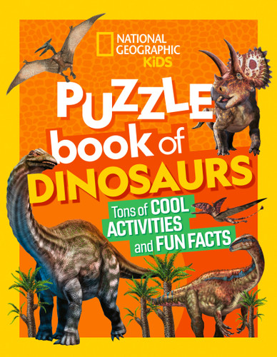 National Geographic Kids Puzzle Book of Dinosaurs (NGK Puzzle Books) book cover by National Geographic, Kids