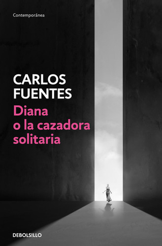 Diana o la cazadora solitaria / Diana or the Lonely Hunter book cover by Carlos Fuentes