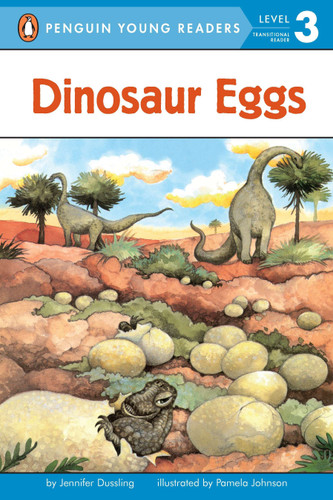 Dinosaur Eggs (Penguin Young Readers, Level 3) book cover by Jennifer Dussling