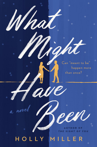 What Might Have Been book cover by Holly Miller