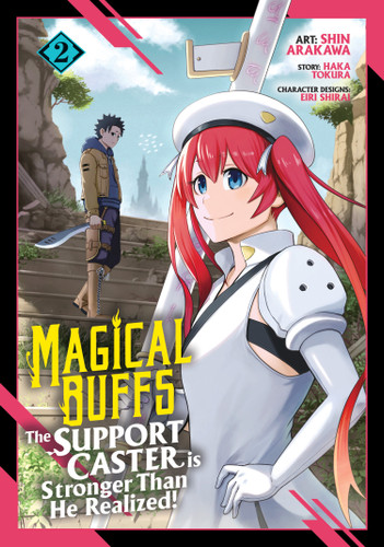 Magical Buffs: The Support Caster is Stronger Than He Realized! (Manga) Vol. 2 (Magical Buffs: The Support Caster is Stronger Than He Realized! (Manga)) book cover by Haka Tokura