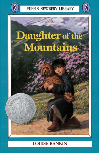 Daughter of the Mountains (Newbery Library, Puffin) book cover by Louise S. Rankin