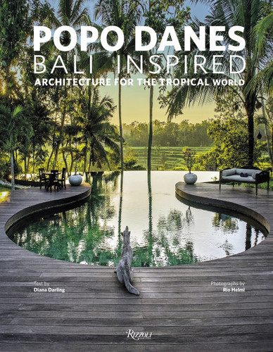 Popo Danes: Bali Inspired: Architecture for the Tropical World book cover by 