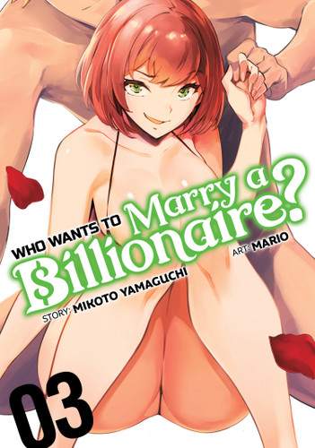 Who Wants to Marry a Billionaire? Vol. 3 (Who Wants to Marry a Billionaire?) book cover by Mikoto Yamaguchi
