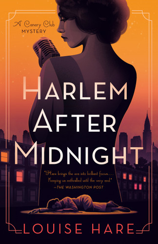 Harlem After Midnight (A Canary Club Mystery) book cover by Louise Hare