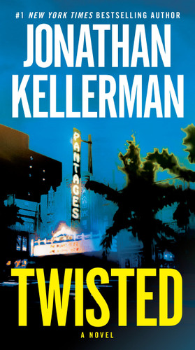 Twisted: A Novel book cover by Jonathan Kellerman