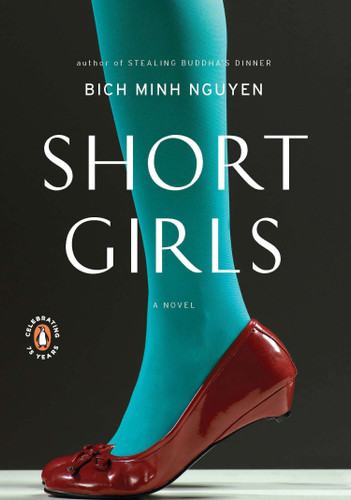Short Girls: A Novel book cover by Bich Minh Nguyen
