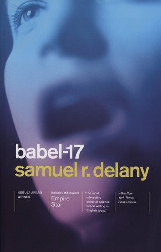 Babel-17/Empire Star: Nebula Award Winner book cover by Samuel R. Delany