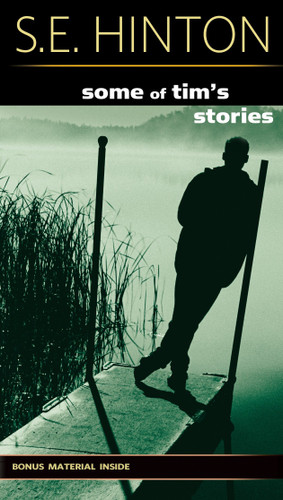Some of Tim's Stories book cover by S. E. Hinton
