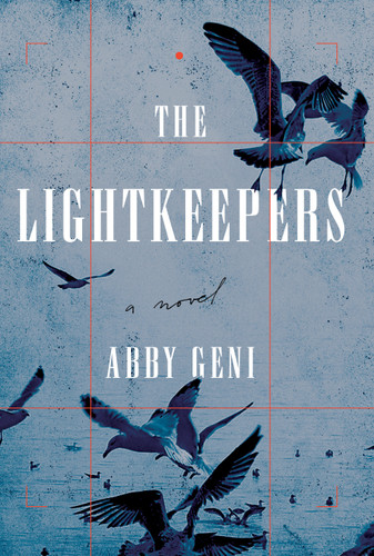 The Lightkeepers: A Novel book cover by Abby Geni