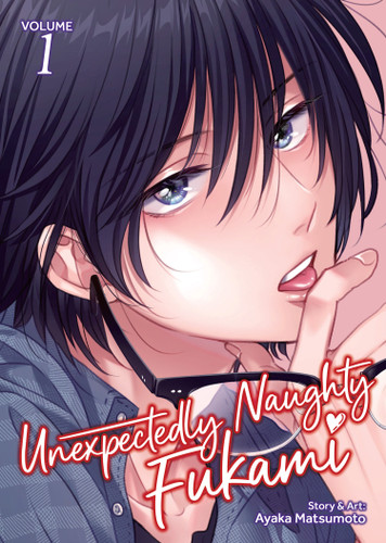 Unexpectedly Naughty Fukami Vol. 1 book cover by Ayaka Matsumoto