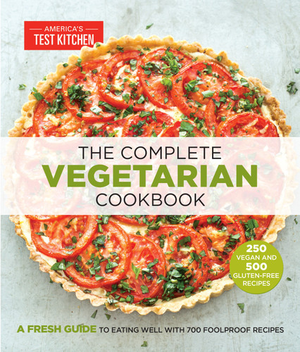 The Complete Vegetarian Cookbook: A Fresh Guide to Eating Well With 700 Foolproof Recipes (The Complete ATK Cookbook Series) book cover by 