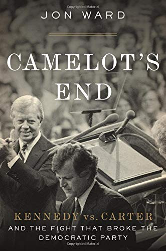 Camelot's End: The Democrats' Last Great Civil War Cover