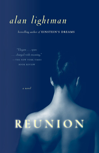 Reunion (Vintage Contemporaries) book cover by Alan Lightman