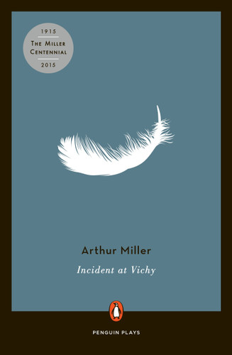 Incident at Vichy: A Play (Penguin Plays) book cover by Arthur Miller