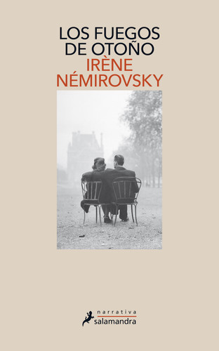 Los fuegos de otoño / Fire in the Blood book cover by Irene Nemirovsky