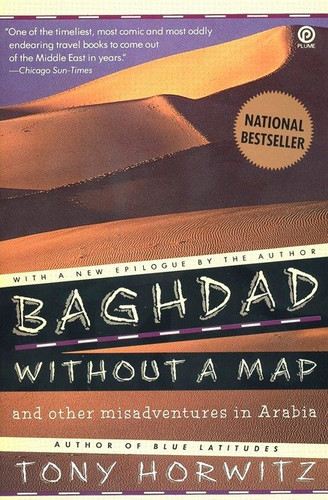 Baghdad without a Map and Other Misadventures in Arabia book cover by Tony Horwitz