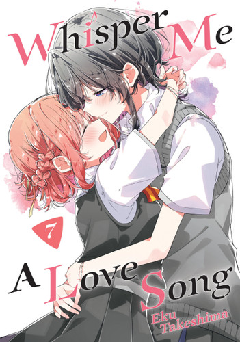 Whisper Me a Love Song 7 (Whisper Me a Love Song) book cover by Eku Takeshima