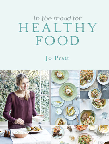 In the Mood for Healthy Food book cover by Jo Pratt