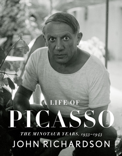 A Life of Picasso IV: The Minotaur Years: 1933-1943 (A Life of Picasso) book cover by John Richardson