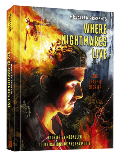 MrBallen Presents: Where Nightmares Live: The Graphic Stories (MrBallen Graphic Stories) book cover by MrBallen