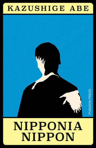 Nipponia Nippon (Japanese Novellas) book cover by Kazushige Abe