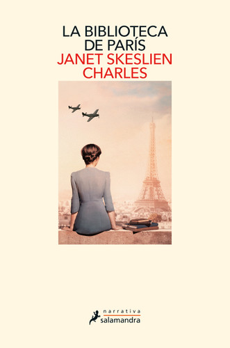 La biblioteca de París / The Paris Library book cover by Janet Skeslien Charles