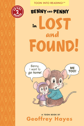 Benny and Penny in Lost and Found!: TOON Level 2 (Benny and Penny) book cover by Geoffrey Hayes