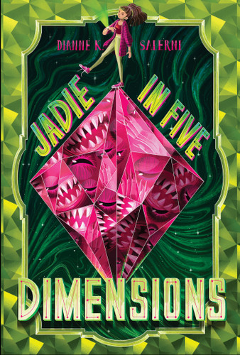 Jadie in Five Dimensions book cover by Dianne K. Salerni