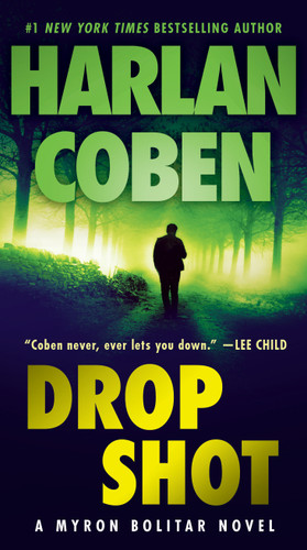 Drop Shot: A Myron Bolitar Novel (Myron Bolitar) book cover by Harlan Coben