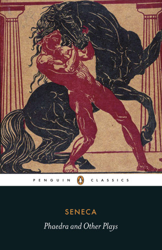 Phaedra and Other Plays book cover by Seneca