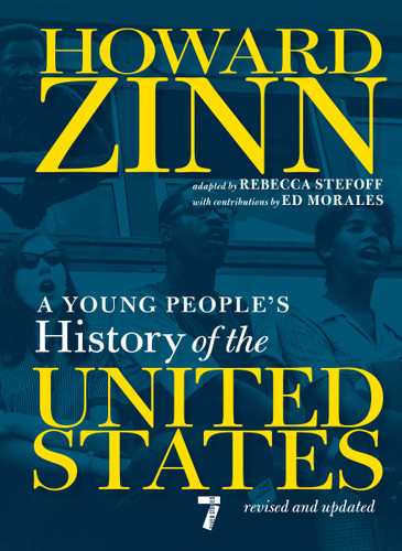 A Young People's History of the United States: Revised and Updated (For Young People Series) book cover by Howard Zinn