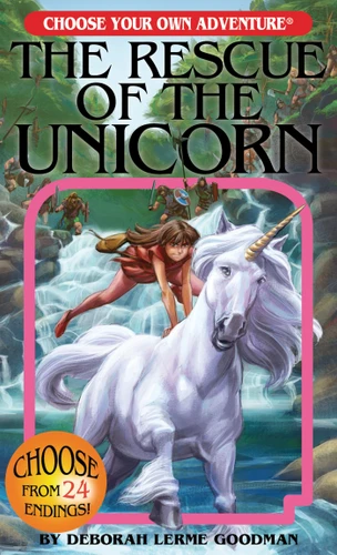 The Rescue of the Unicorn (Choose Your Own Adventure) book cover by Deborah Lerme Goodman